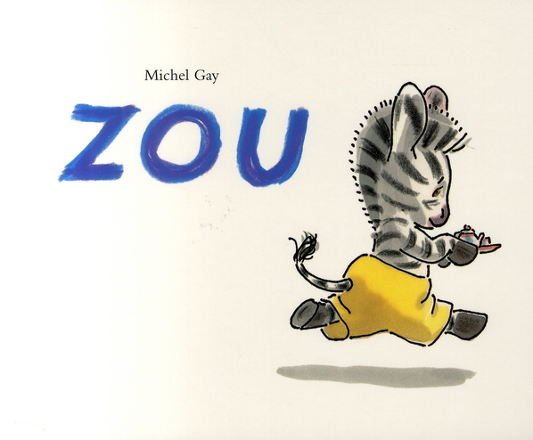 ZOU - GAY MICHEL - EDL