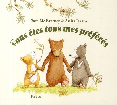 VOUS ETES TOUS MES PREFERES - JERAM/MCBRATNEY - EDL