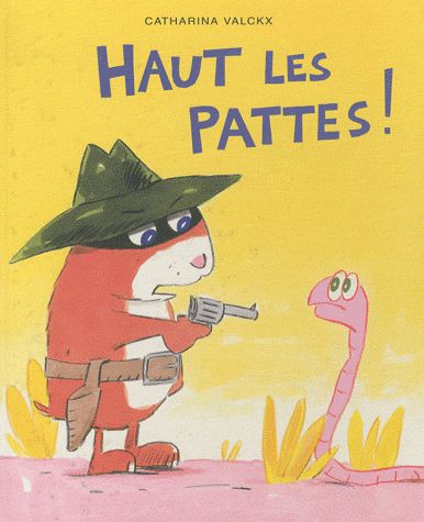 HAUT LES PATTES ! - VALCKX CATHARINA - EDL