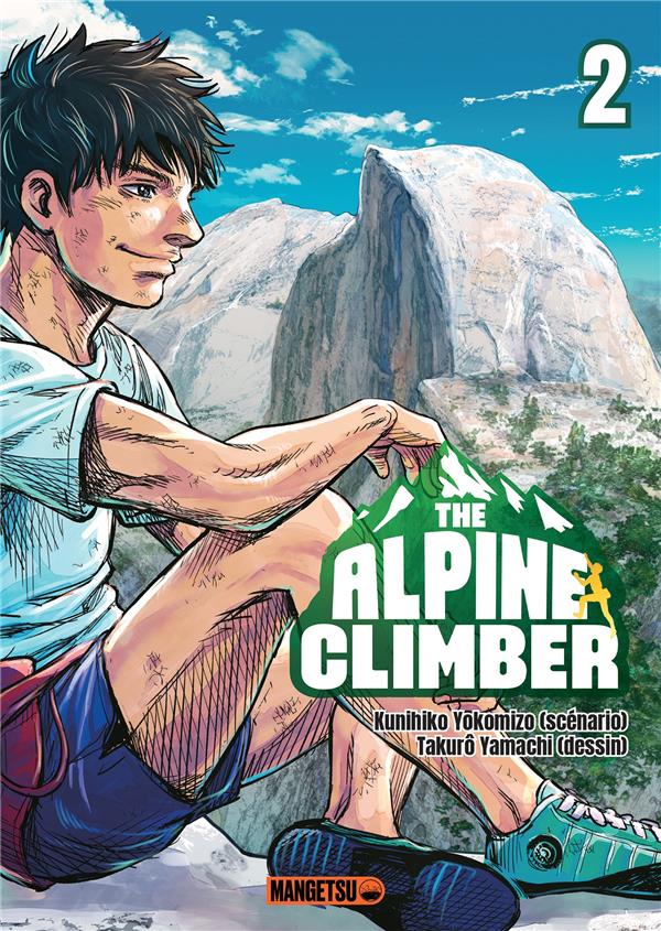 THE ALPINE CLIMBER TOME 2 - YOKOMIZO/YAMAJI - MANGETSU