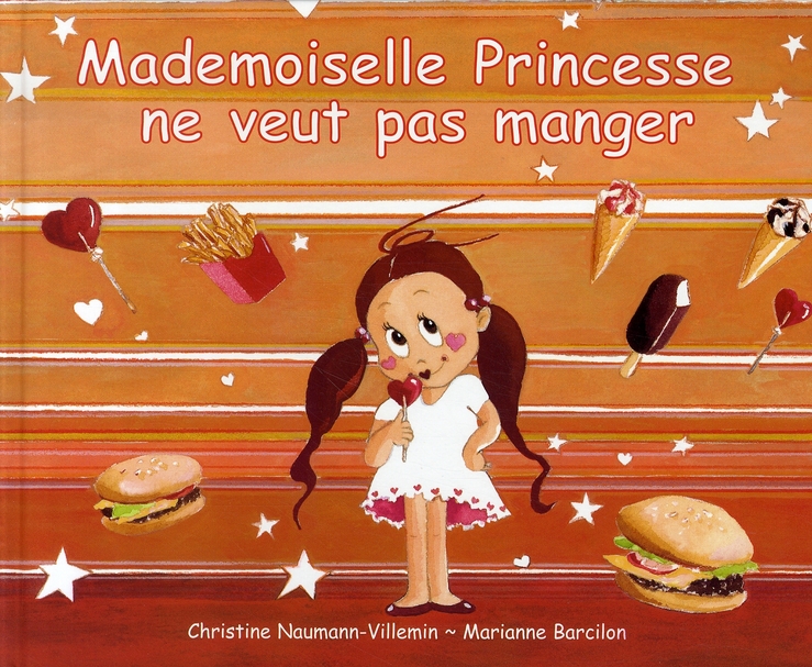 MADEMOISELLE PRINCESSE NE VEUT PAS MANGER - BARCILON - KALEIDOSC