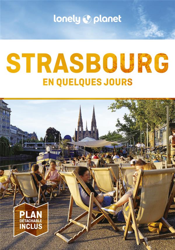 STRASBOURG EN QUELQUES JOURS (8E EDITION) - LONELY PLANET - LONELY PLANET