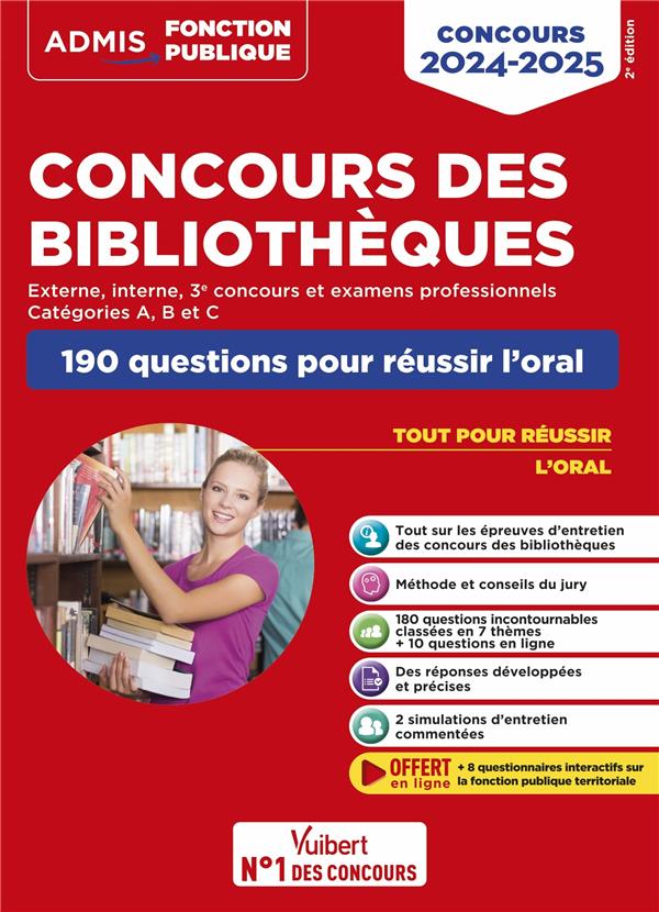 CONCOURS DES BIBLIOTHEQUES - CATEGORIES A, B ET C - 190 QUESTIONS POUR REUSSIR L'ORAL - CONCOURS ET - BESANCON/LEJEUNE - VUIBERT