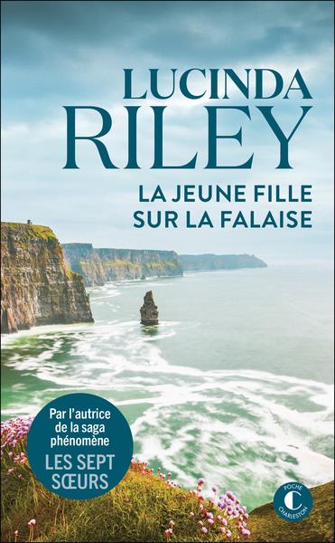 LA JEUNE FILLE SUR LA FALAISE - RILEY LUCINDA - CHARLESTON