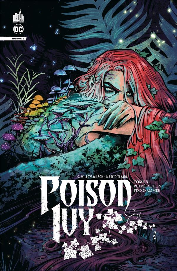 POISON IVY TOME 3 - TAKARA MARCIO - URBAN COMICS