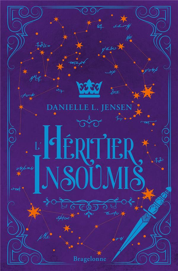 LE PONT DES TEMPETES TOME 3 : L'HERITIER INSOUMIS - JENSEN DANIELLE L. - BRAGELONNE