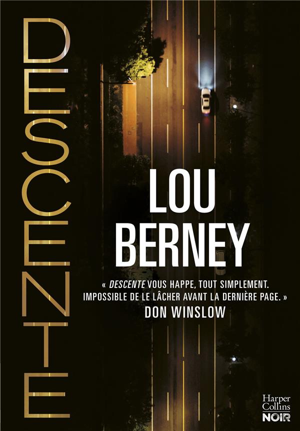 DESCENTE - BERNEY LOU - HARPERCOLLINS DESCENTE - BERNEY LOU - HARPERCOLLINS