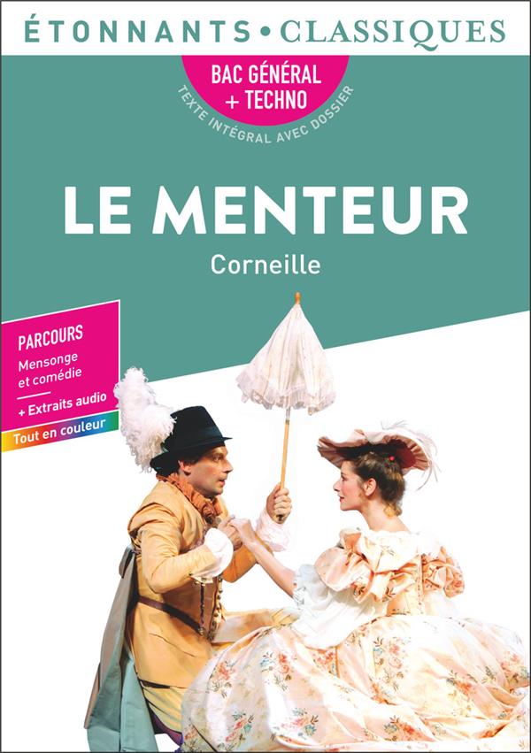 LE MENTEUR - CORNEILLE PIERRE - FLAMMARION