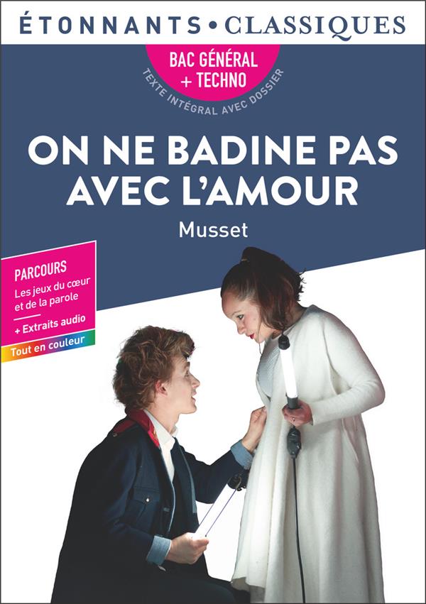 ON NE BADINE PAS AVEC L'AMOUR - MUSSET ALFRED DE - FLAMMARION