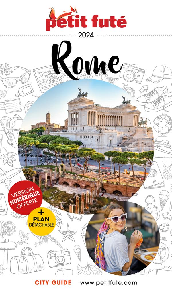 GUIDE PETIT FUTE : CITY GUIDE : ROME (EDITION 2024) - AUZIAS D. / LABOURDE - PETIT FUTE