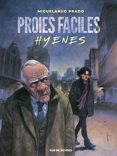 PROIES FACILES : HYENES - PRADO MIGUELANXO - RUE DE SEVRES