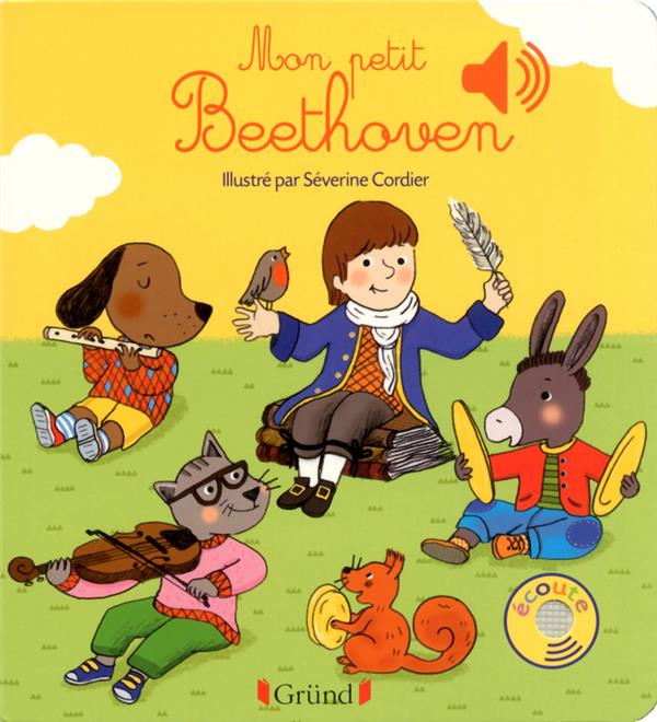 MON PETIT BEETHOVEN - COLLET/CORDIER - Gründ