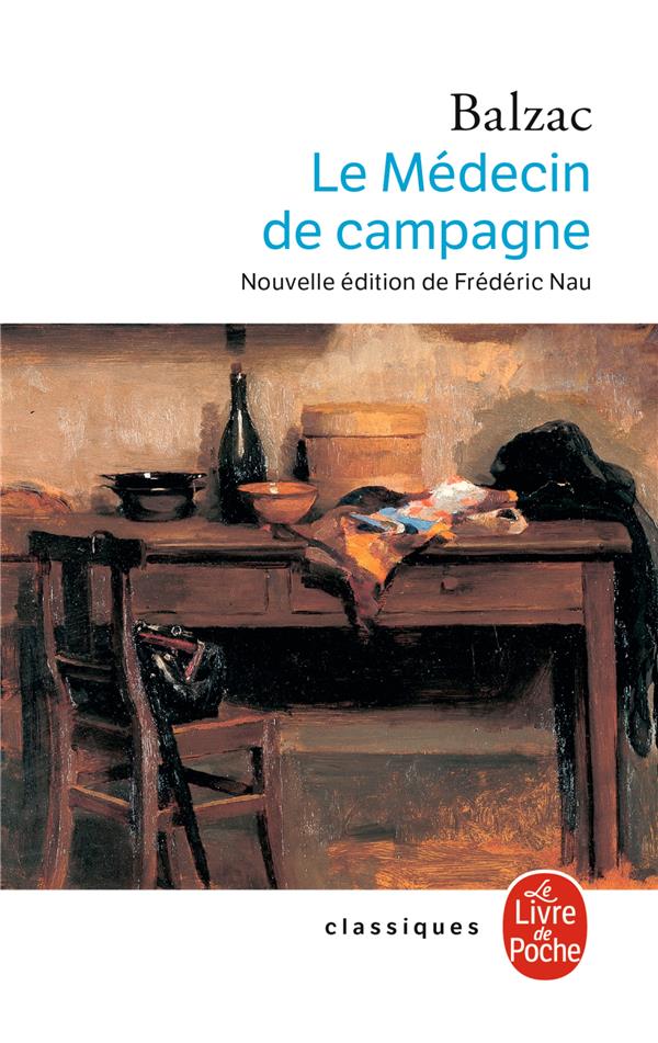 LE MEDECIN DE CAMPAGNE - BALZAC HONORE - LGF/Livre de Poche