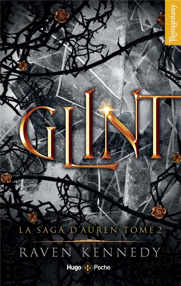 LA SAGA D'AUREN TOME 2 : GLINT - KENNEDY RAVEN - HUGO JEUNESSE