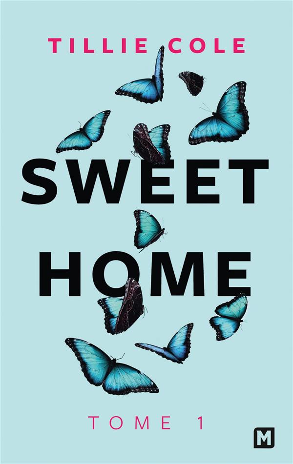 SWEET HOME TOME 1 - COLE TILLIE - MILADY