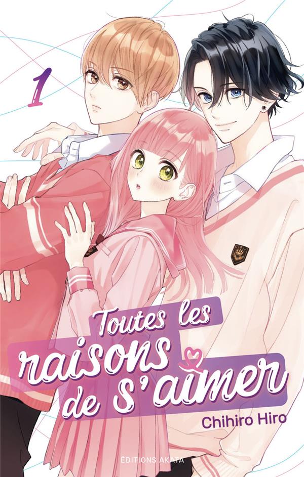 TOUTES LES RAISONS DE S'AIMER TOME 1 - HIRO CHIHIRO - NOMBRE 7