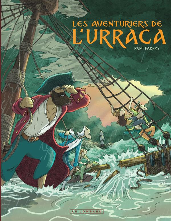 LES AVENTURIERS DE L'URRACA - FARNOS REMI - LOMBARD