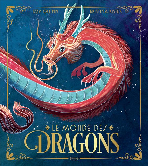 LE MONDE DES DRAGONS - XXX - KIMANE