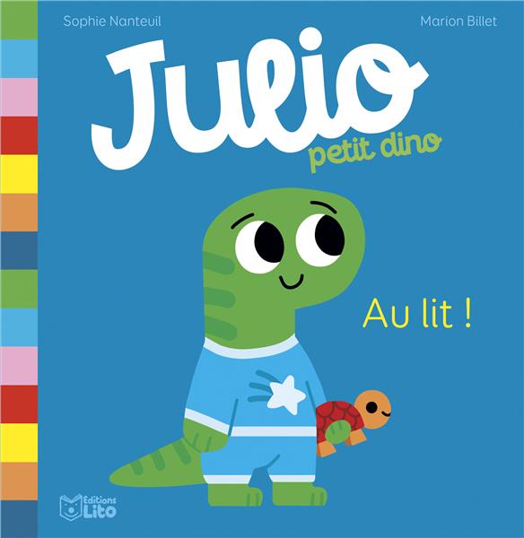 JULIO PETIT DINO : AU LIT ! - XXX - LITO