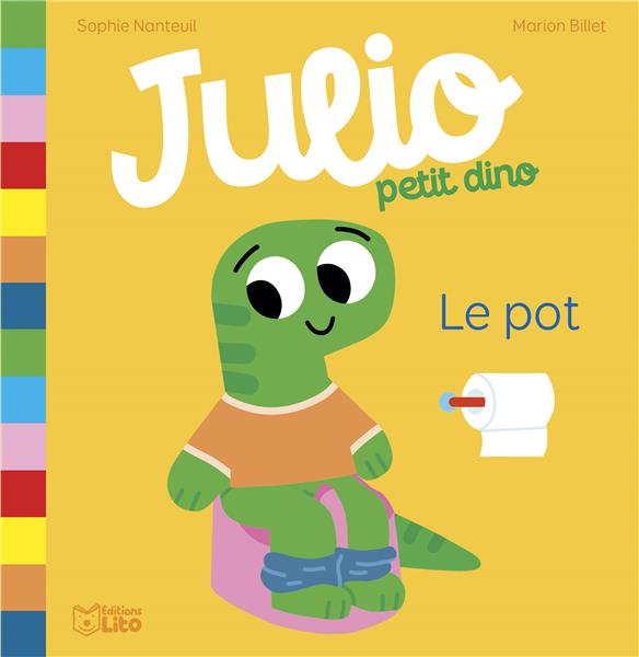 JULIO PETIT DINO : LE POT - XXX - LITO