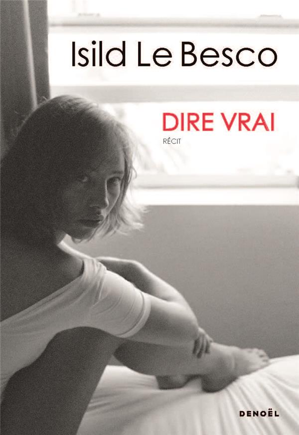 DIRE VRAI - BESCO ISILD LE - CERF