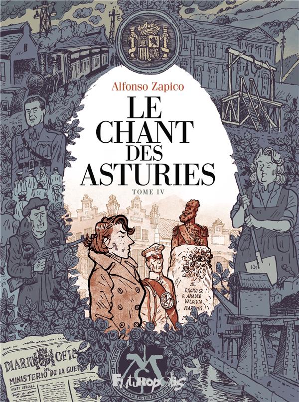 LE CHANT DES ASTURIES TOME 4 - ZAPICO ALFONSO - GALLISOL