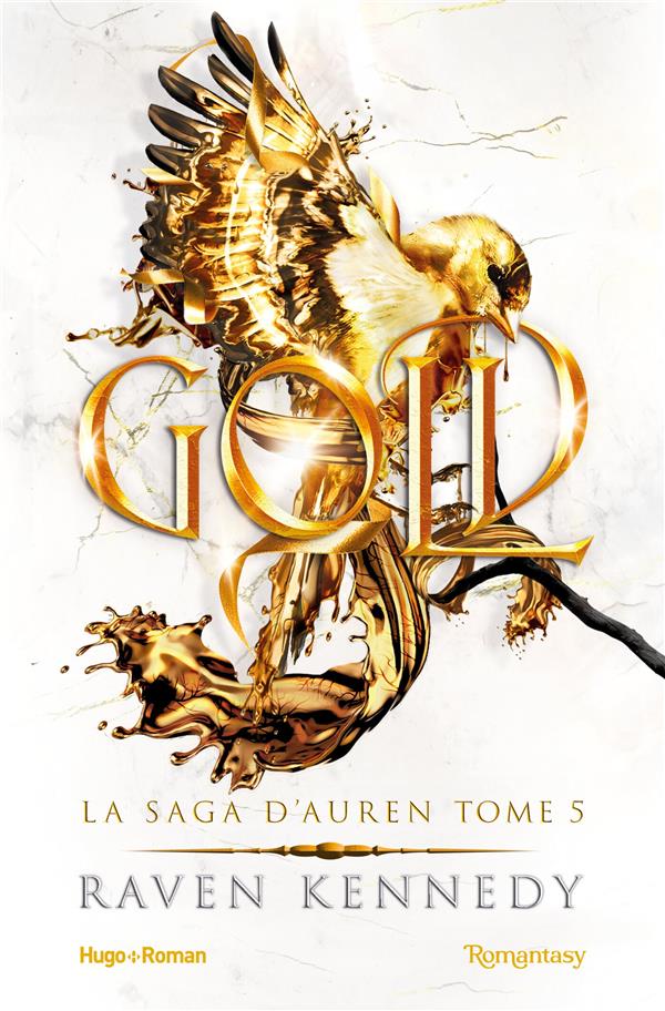 LA SAGA D'AUREN - T05 - GOLD - LA SAGA D'AUREN - T05 - KENNEDY RAVEN - HUGO JEUNESSE