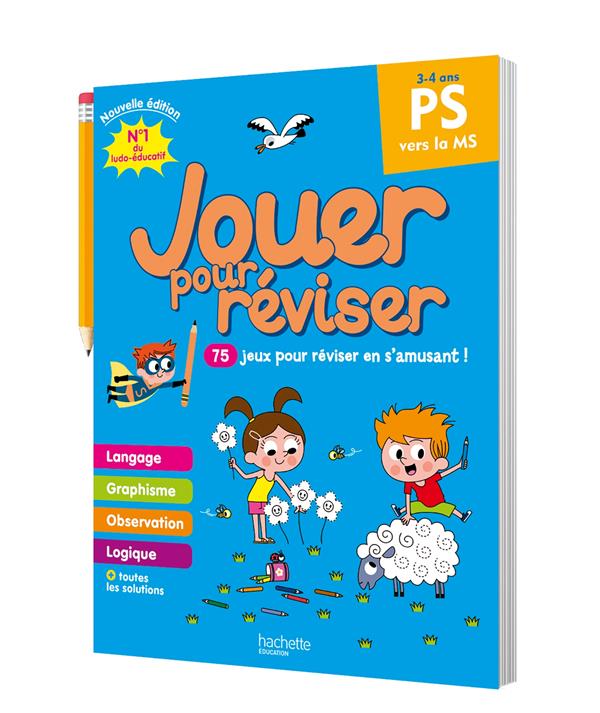 JOUER POUR REVISER - DE LA PS A LA MS 3/4 ANS - CAHIER DE VACANCES 2024 - LECREUX/AUDRAIN - HACHETTE