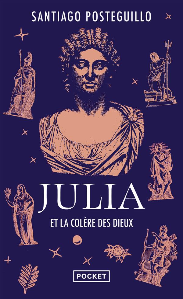 JULIA ET LA COLERE DES DIEUX TOME 2 - POSTEGUILLO - POCKET