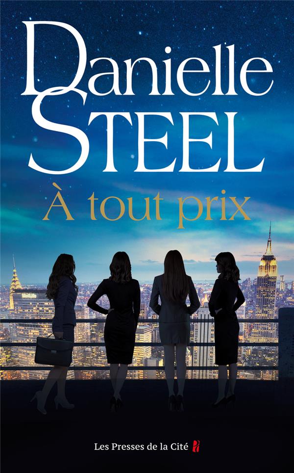 À TOUT PRIX - STEEL DANIELLE - PRESSES CITE