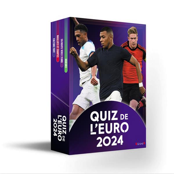 QUIZ DE L'EURO (EDITION 2024) - LAFON MAXIME - NC