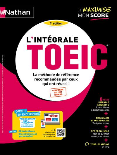 L'INTEGRALE TOEIC : LA METHODE DE REFERENCE RECOMMANDEE PAR CEUX QUI ONT REUSSI ! (EDITION 2024) - MURDOCH-STERN/STULTS - CLE INTERNAT