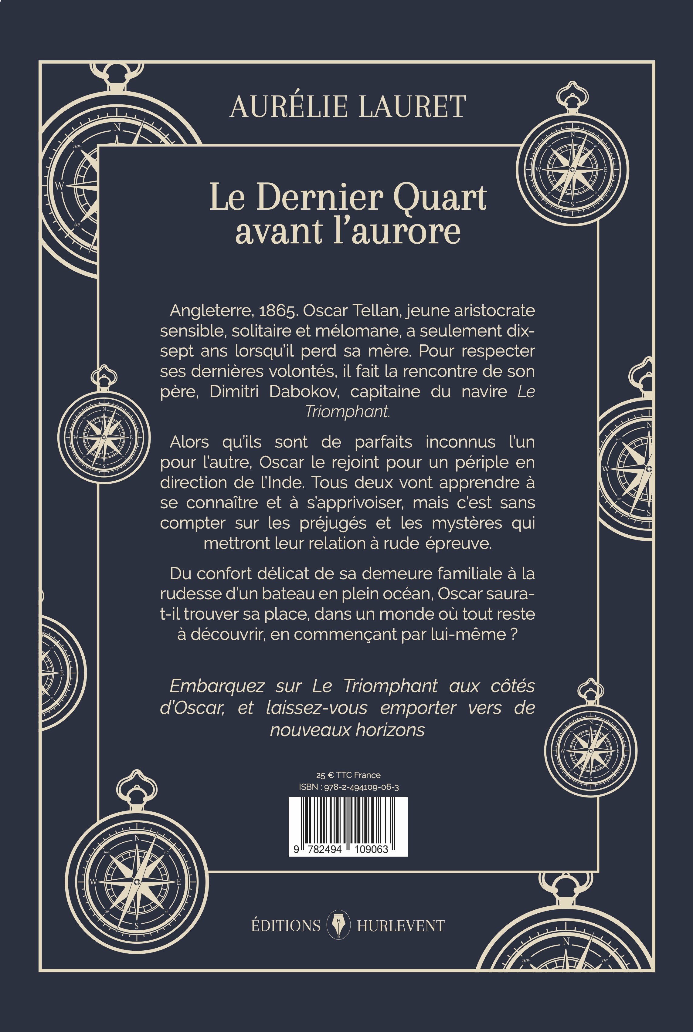 LE DERNIER QUART AVANT L'AURORE - Aurélie LAURET - HURLEVENT