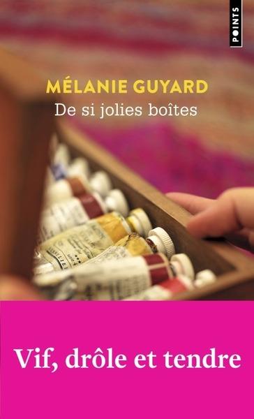 DE SI JOLIES BOITES - GUYARD MELANIE - POINTS