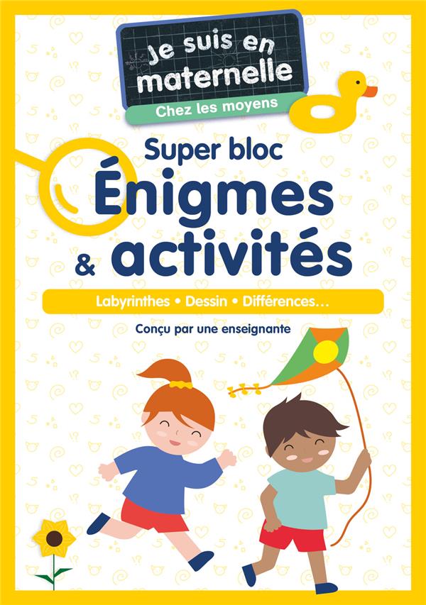 JE SUIS EN MATERNELLE : SUPER BLOC ENIGMES et ACTIVITES : LABYRINTHES, DESSIN, DIFFERENCES... - CHEF D-HOTEL - FLAMMARION