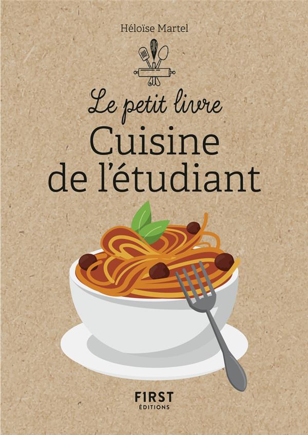 CUISINE DE L'ETUDIANT - MARTEL HELOISE - FIRST