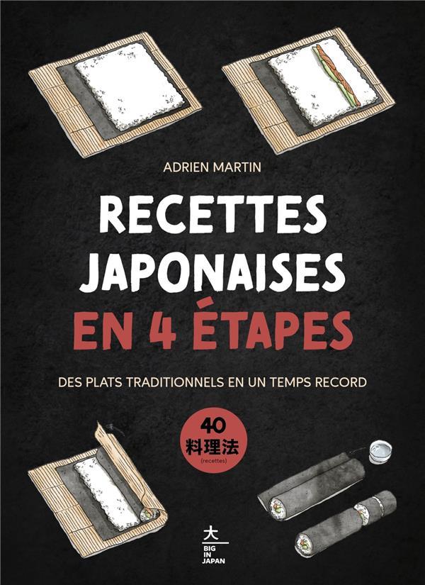 RECETTES JAPONAISES EN 4 ETAPES : DES PLATS TRADITIONNELS EN UN TEMPS RECORD - MARTIN ADRIEN - HACHETTE