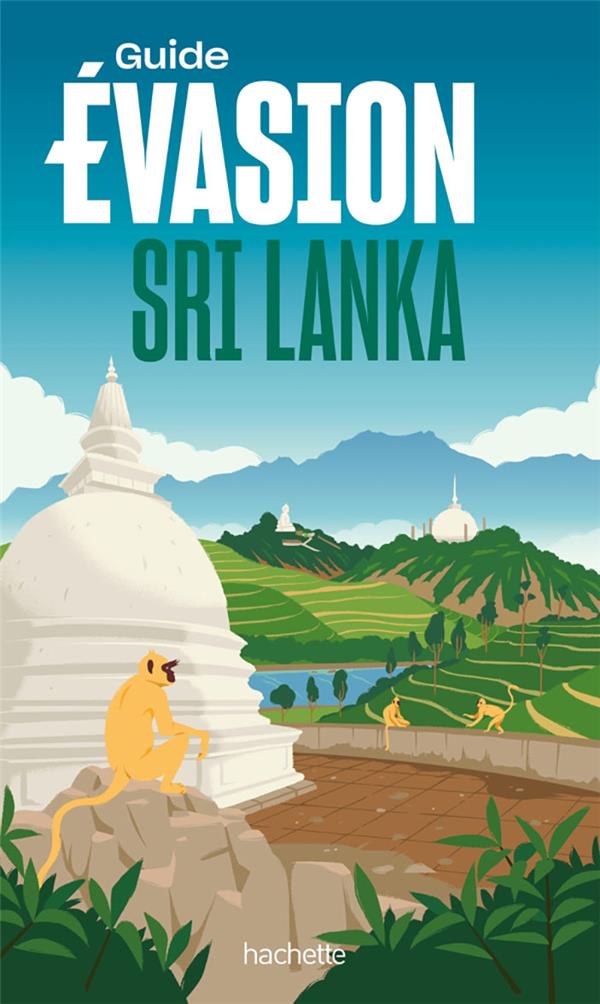 GUIDE EVASION : SRI LANKA - COLLECTIF - HACHETTE