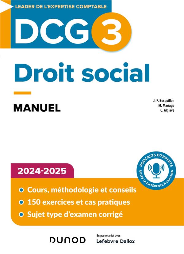 DCG 3 : DROIT SOCIAL  -  MANUEL (EDITION 2024/2025) - BOCQUILLON/ALGLAVE - DUNOD