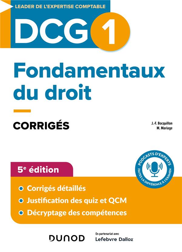 DCG 1 : FONDAMENTAUX DU DROIT  -  CORRIGES (EDITION 2024/2025) - BOCQUILLON/MARIAGE - DUNOD