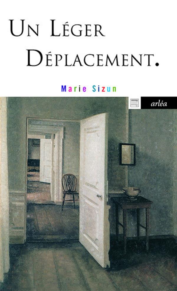 UN LEGER DEPLACEMENT - SIZUN MARIE - Arléa