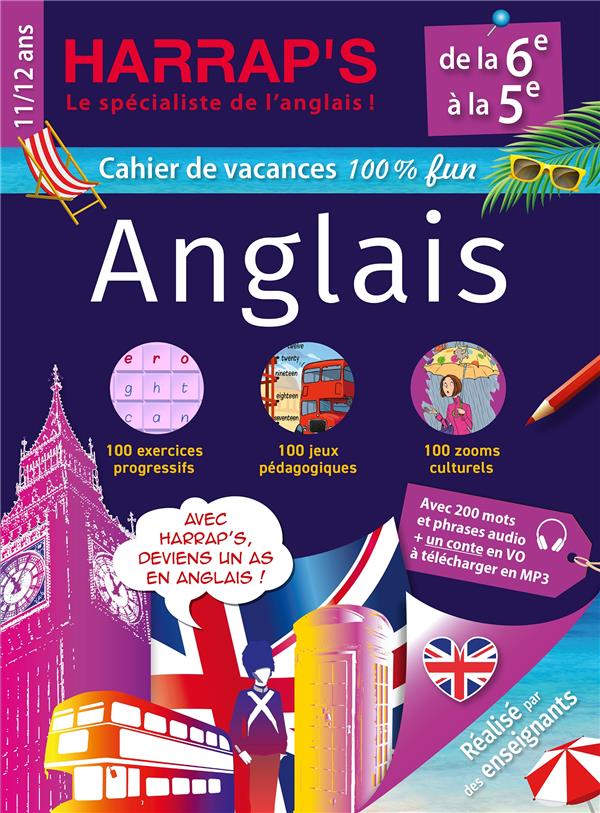 HARRAP'S CAHIER DE VACANCES : ANGLAIS  -  DE LA 6E A LA 5E - COLLECTIF - LAROUSSE