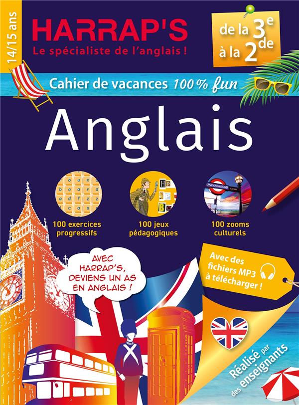 HARRAP'S CAHIER DE VACANCES : ANGLAIS  -  DE LA 3E A LA 2DE - COLLECTIF - LAROUSSE