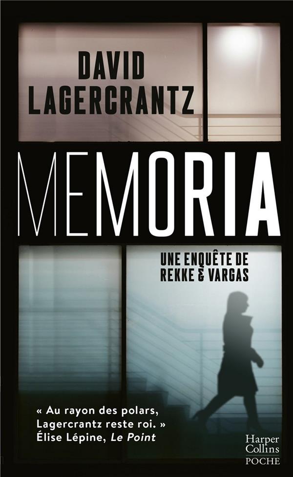 MEMORIA : UNE ENQUETE DE REKKE et VARGAS - LAGERCRANTZ DAVID - HARPERCOLLINS