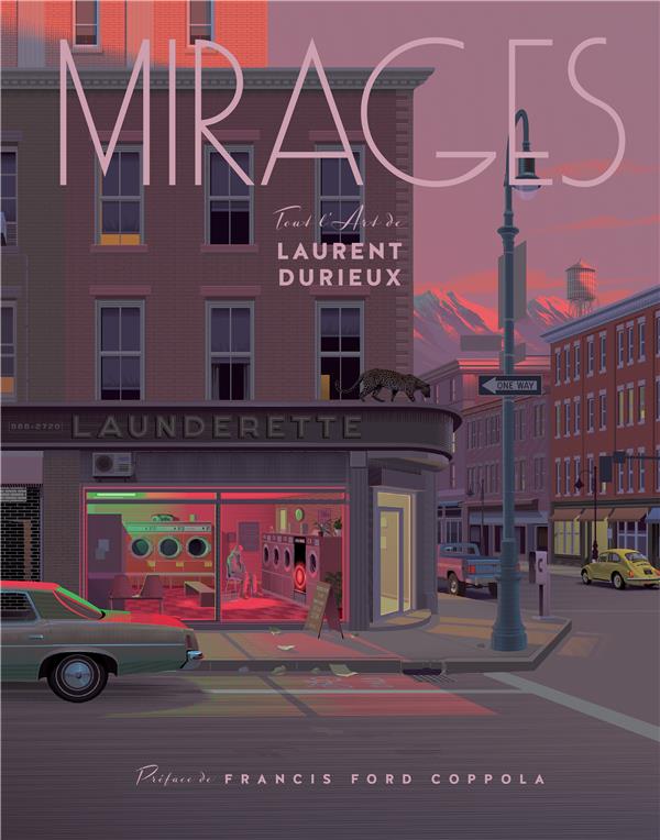 MIRAGES : TOUT L'ART DE LAURENT DURIEUX - DURIEUX LAURENT - HUGINN MUNINN