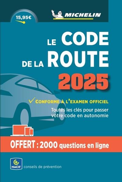 LE CODE DE LA ROUTE (EDITION 2025) - XXX - MICHELIN