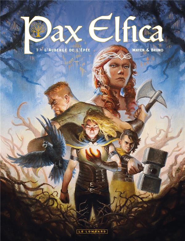 PAX ELFICA TOME 1 : L'AUBERGE DE L'EPEE - MAYEN CEDRIC - LOMBARD