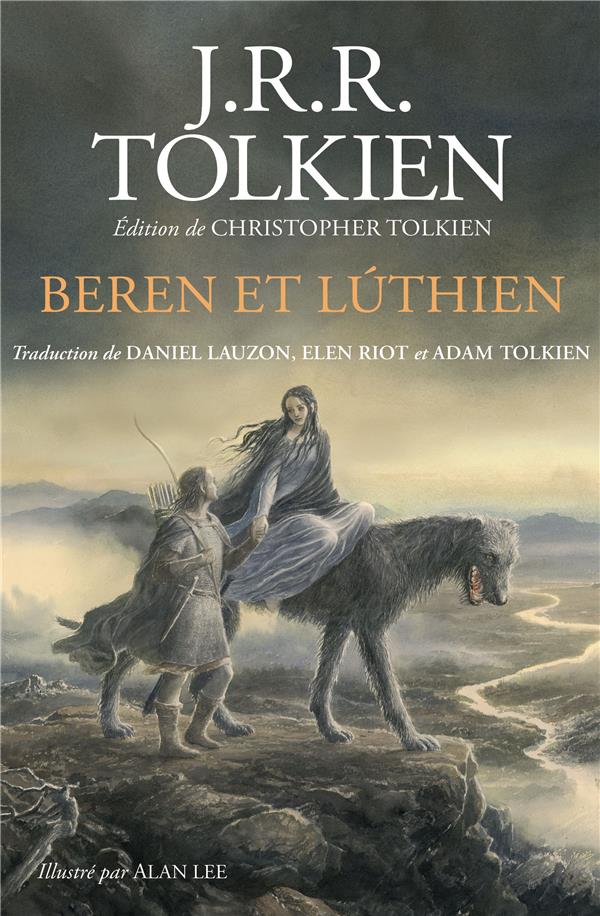 BEREN ET LúTHIEN - TOLKIEN - BOURGOIS