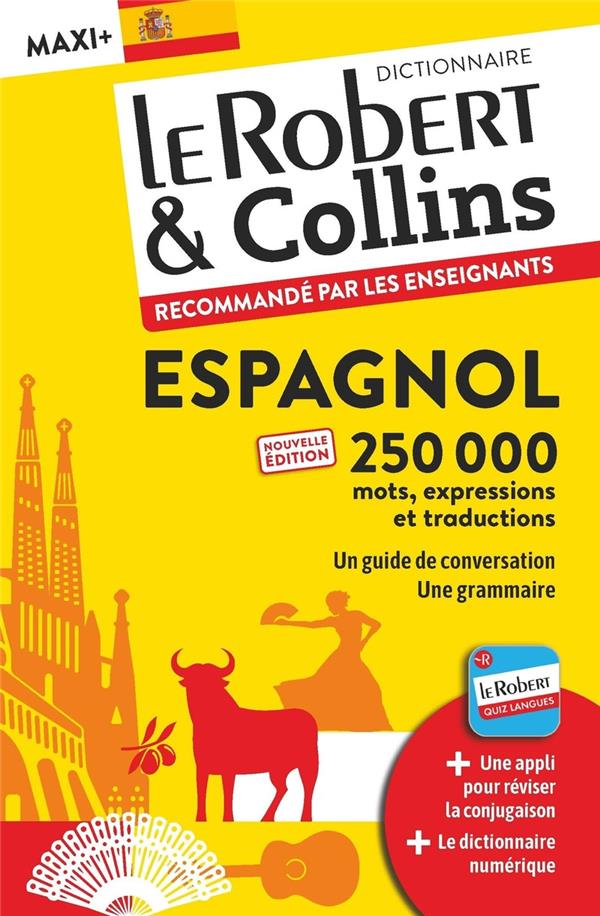 LE ROBERT et COLLINS  -  MAXI + : ESPAGNOL (EDITION 2024) - COLLECTIF - LE ROBERT