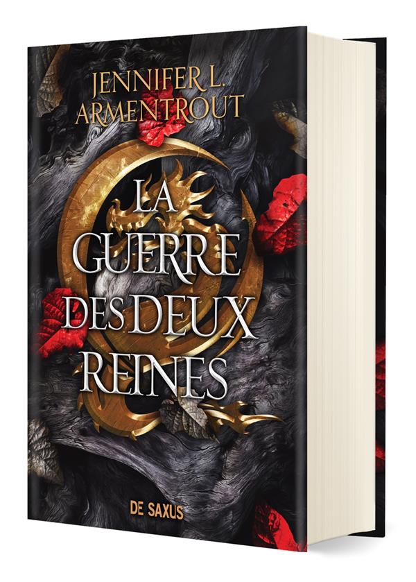 LE SANG ET LA CENDRE TOME 4 : LA GUERRE DES DEUX REINES - ARMENTROUT J L. - DE SAXUS